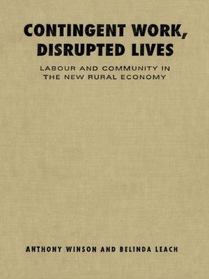 cover image of Contingent Work, Disrupted Lives